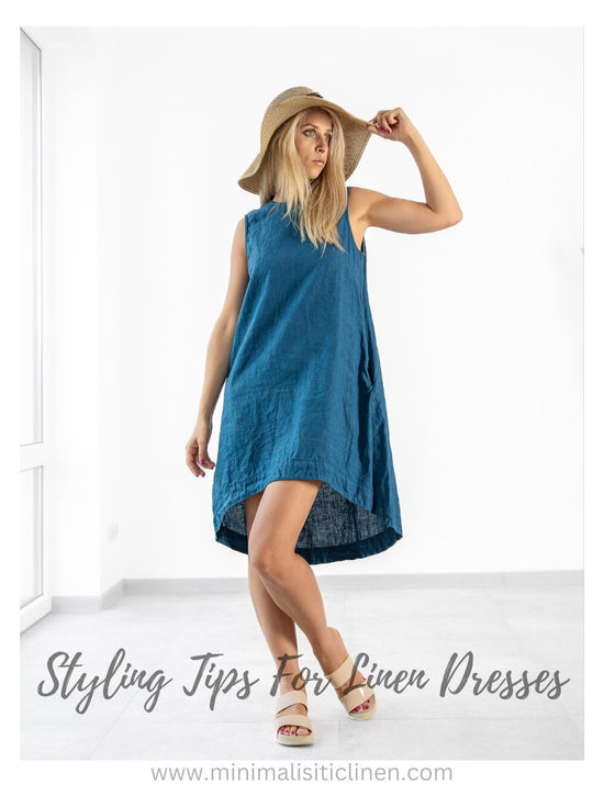 Styling tips for linen dresses